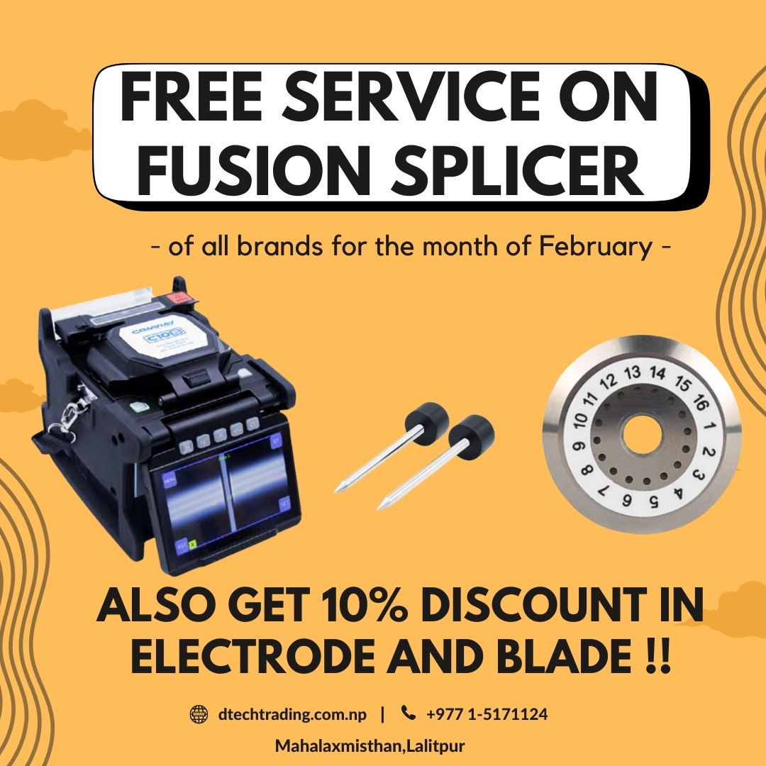 Free Service of Fusion Splicer Machine and 10% for Cleaver Blade and Electrode